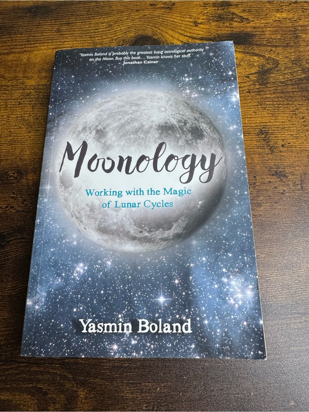 Moonology Working with the Magic of Lunar Cycles by Yasmin Boland